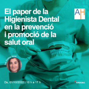 El paper de la Higienista Dental en la prevenció i promoció de la salut oral